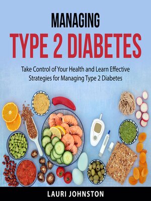 cover image of Managing Type 2 Diabetes